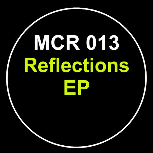 Andrew Chibale - Reflections EP [MCR013]